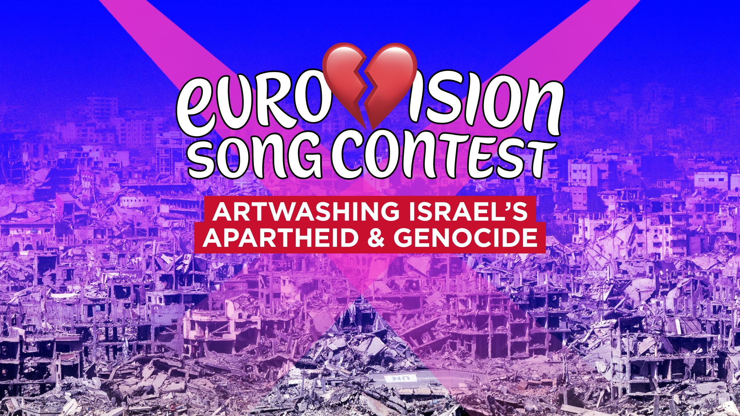 Eurovision Song Contest: Artwashing Israel's Apartheid & Genocide